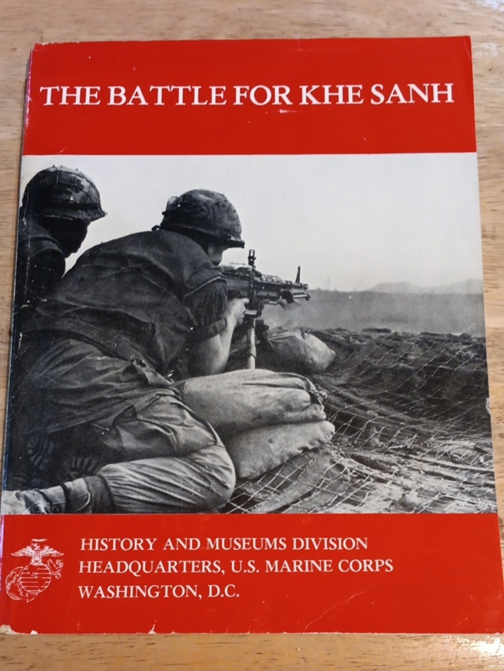 The Battle for Khe Sanh By Cpt Moyers S Shore II, USMC